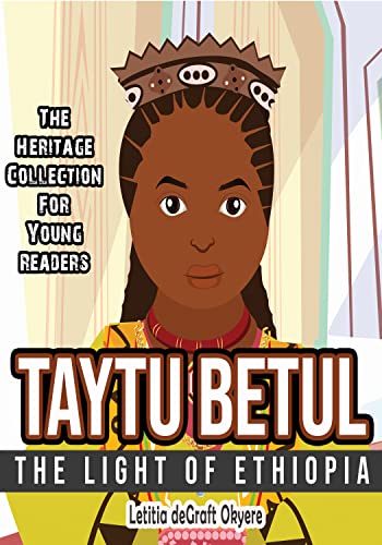 Taytu Betul: The Light of Ethiopia