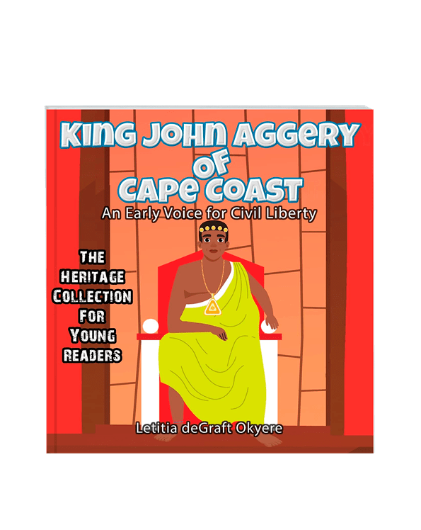 King John Aggery of Cape Coast: An Early Voice for Civil Liberty